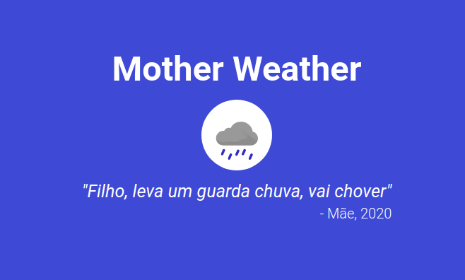 Mother Weather